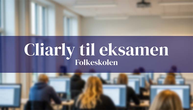 Cliarly til eksamen